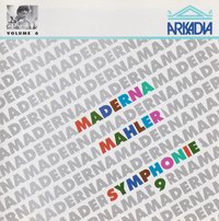 Maderna Edition Volume 6, Mahler: Symphony No. 9