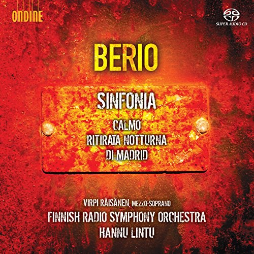 Berio: Sinfonia, Calmo & Ritirata Notturna di Madrid