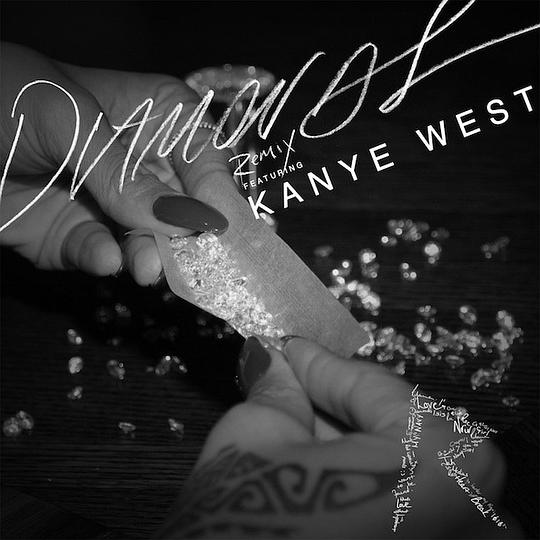 Diamonds (Remix) [feat. Kanye West]