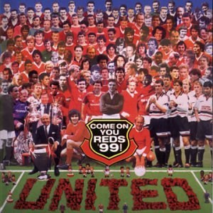 Come on You Reds 99