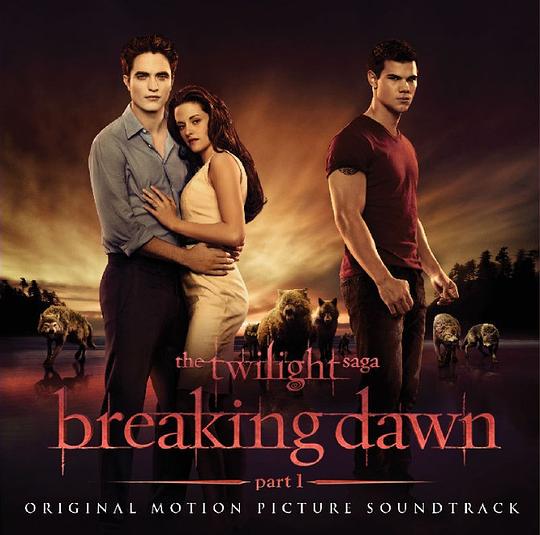 The Twilight Saga: Breaking Dawn Part 1 Soundtrack