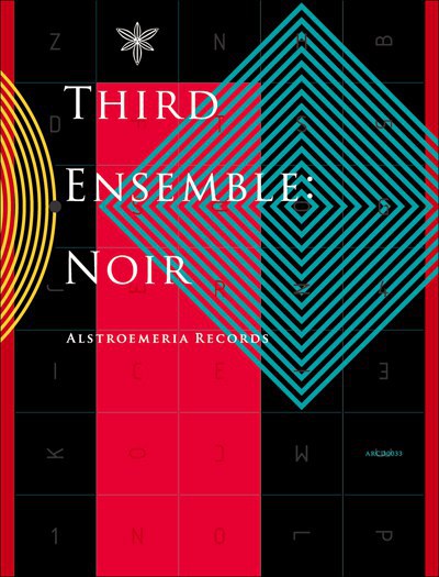Third Ensemble：Noir