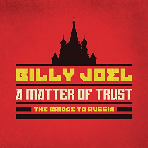 A Matter of Trust: The Bridge to Russia: Deluxe Edition (2 CD/Blu-Ray)