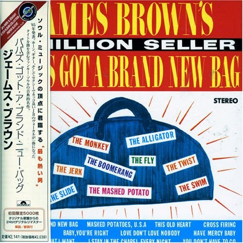 Papa's Got a Brand New Bag