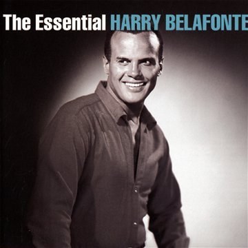 The Essential Harry Belafonte