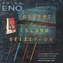 Desert Island Selection