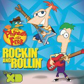 Phineas and Ferb Rockin’ and Rollin‘