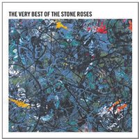 The Very Best Of The Stone Roses