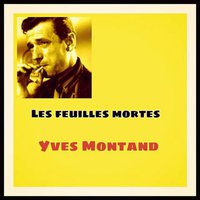 Les feuilles mortes