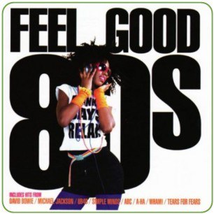Feel Good 80's (3 CD Set - 57 Tracks)