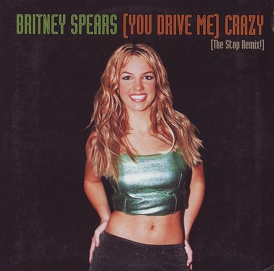 (You Drive Me) Crazy