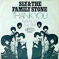 Thank You (Falettinme Be Mice Elf Agin) / Everybody Is a Star
