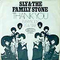 Thank You (Falettinme Be Mice Elf Agin) / Everybody Is a Star
