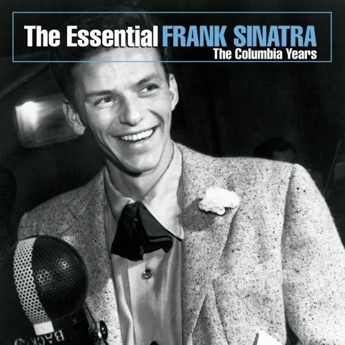 The Essential Frank Sinatra: The Columbia Years