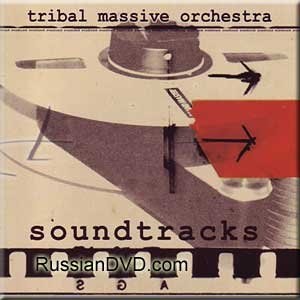 Soundtracks - Tribal Massive Orchestra