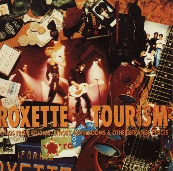 Tourism (Songs from Studios, Stages, Hotelrooms & Other Strange Places)