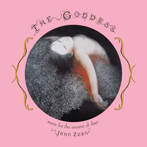 The Goddess: Music For The Ancient Of Days
