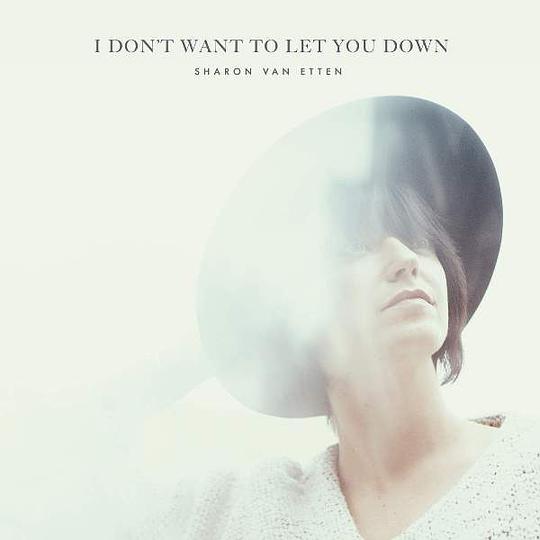 I Don’t Want To Let You Down