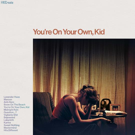 You're on Your Own, Kid