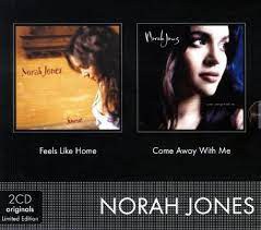 Feels Like Home/Come Away With Me