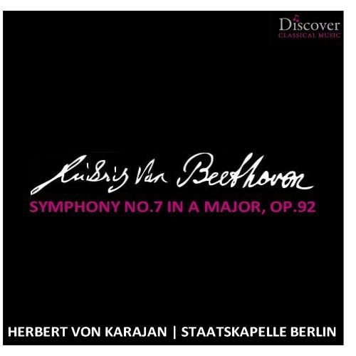 Beethoven: Symphony No.7 in A Major, Op.92