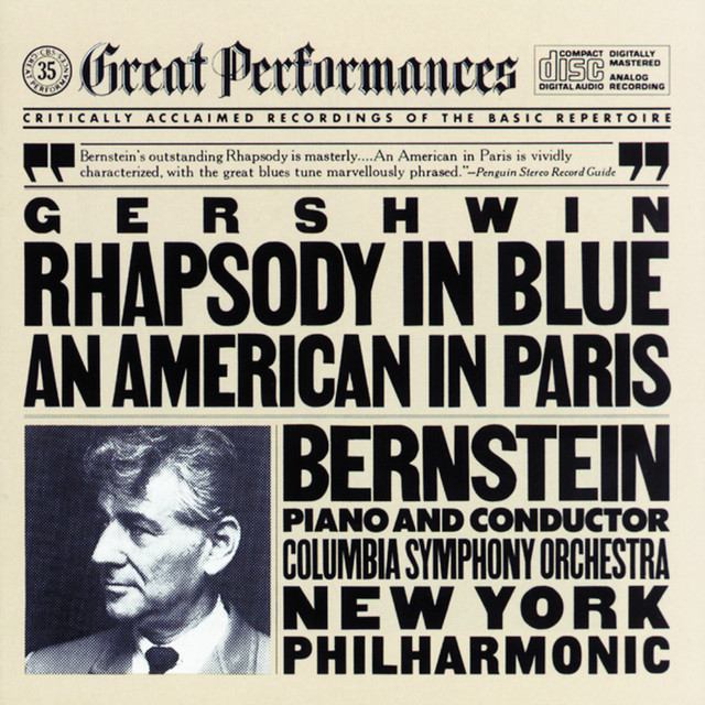 Gershwin: Rhapsody in Blue & An American in Paris