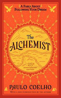 The Alchemist 25th Anniversary (HarperOne 2014)