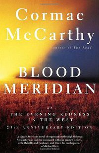 Blood Meridian (Vintage 1992)