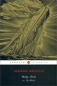 Moby-Dick or, The Whale (Penguin Classics 2003)