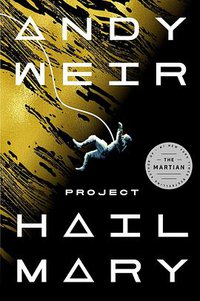 Project Hail Mary (Penguin Random House 2021)