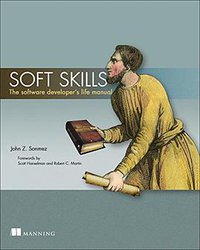 Soft Skills (Manning Publications 2014)