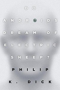 Do Androids Dream of Electric Sheep? (Del Rey 1996)