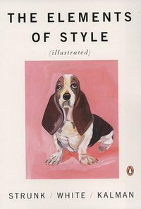 The Elements of Style (Penguin Books 2007)