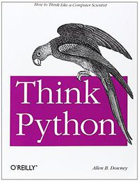 Think Python (O'Reilly Media 2012)