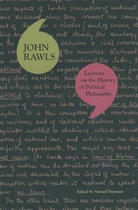 Lectures on the History of Political Philosophy (Belknap Press 2008)