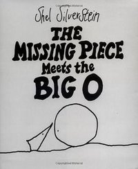 The Missing Piece Meets the Big O (Harper & Row 1981)