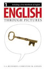 English Through Pictures, Book 1 and A First Workbook of English