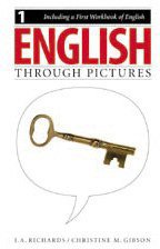 English Through Pictures, Book 1 and A First Workbook of English