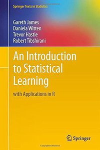 An Introduction to Statistical Learning (Springer 2013)