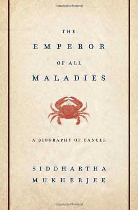 The Emperor of All Maladies