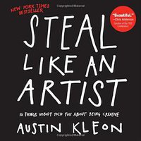 Steal Like an Artist