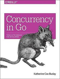 Concurrency in Go (O'Reilly Media 2017)