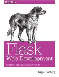 Flask Web Development (O'Reilly Media 2014)