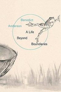 A Life Beyond Boundaries (Verso 2016)