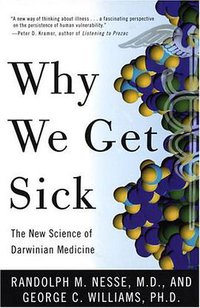 Why We Get Sick (Vintage 1996)