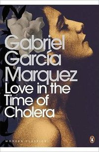 Love in the Time of Cholera (Penguin Classics 2007)