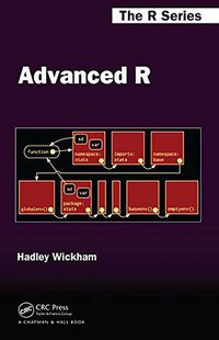 Advanced R (Chapman and Hall/CRC 2014)