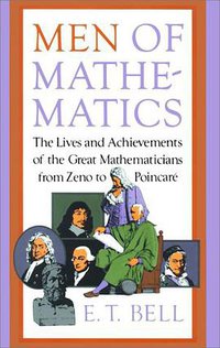 Men of Mathematics (Simon & Schuster 1986)