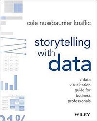 Storytelling with Data