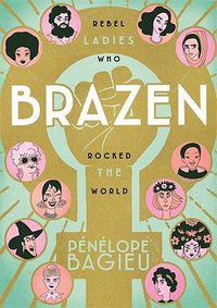 Brazen (First Second 2018)